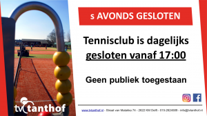 s Avonds gesloten s Avonds gesloten